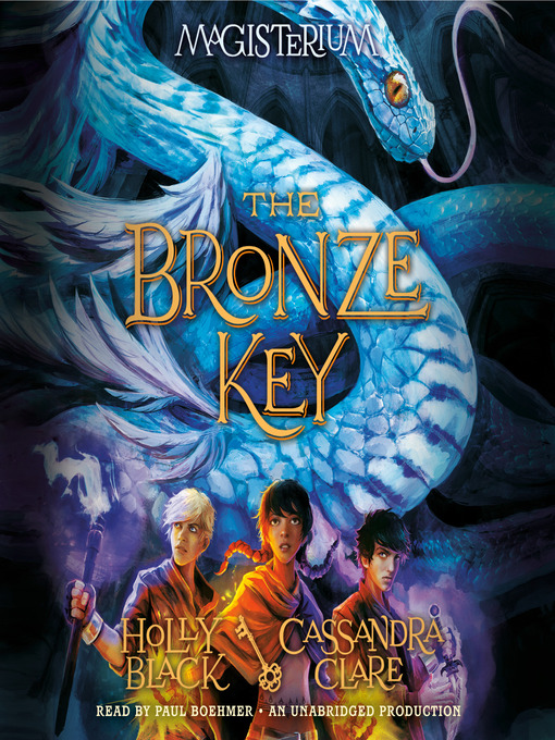 Title details for The Bronze Key by Holly Black - Available